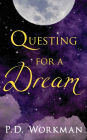 Questing for a Dream