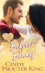 Title: Before Brady, Author: Cindy Procter-King
