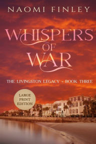 Title: Whispers of War, Author: Naomi Finley