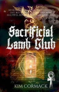 Title: Sacrificial Lamb Club: children of ankh universe, Author: Kim D Cormack