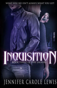 Title: Inquisition: Book Three of the Lalassu, Author: Jennifer Carole Lewis