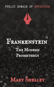 Title: Frankenstein, Author: Mary  W Shelley