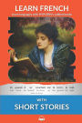 Learn French with Short Stories: Interlinear French to English