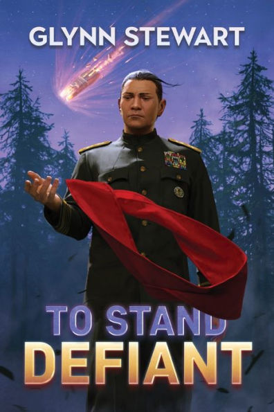 To Stand Defiant: Dakotan Confederacy Book 2