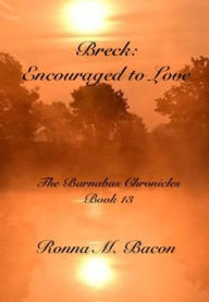 Title: Breck: Encouraged to Love, Author: Ronna M Bacon
