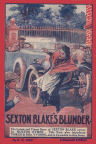 Title: Sexton Blake's Blunder, Author: G H Teed