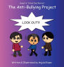 The Anti-Bullying Project