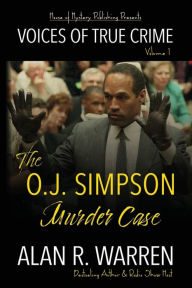 Title: The O.J. Simpson Murder Case, Author: Alan R Warren
