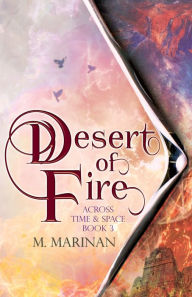 Title: Desert of Fire, Author: M. Marinan