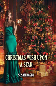 Title: Christmas Wish Upon A Star, Author: Susan Bagby