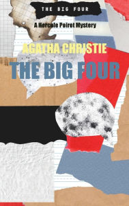 Title: The Big Four, Author: Christie