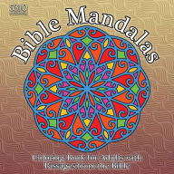 Title: Bible Mandalas: Coloring Book for Adults with Passages from the Bible, Author: Alex Williams