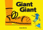 Giant Giant: A Picture Book