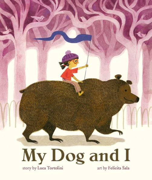 My Dog and I: A Picture Book