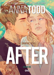 Title: After: The Graphic Novel, Volume One, Author: Anna Todd