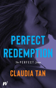 Title: Perfect Redemption, Author: Claudia Tan