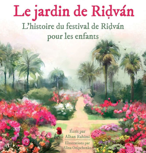 Le Jardin de Ridvï¿½n