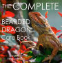 The Complete Bearded Dragon Care Book