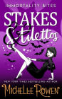 Stakes & Stilettos