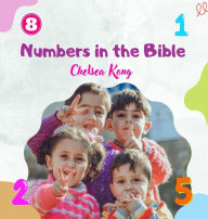 Title: Numbers in the Bible, Author: Chelsea Kong