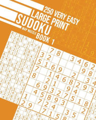Title: 250 Very Easy Large Print Sudoku Book 1, Author: Map Nuzzle