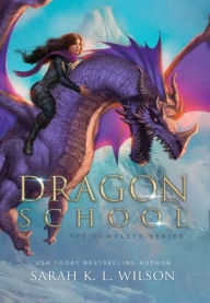 Title: Dragon School: The Complete Series, Author: Sarah Wilson