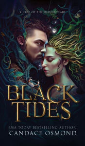 Title: Black Tides: Curse of the Blood Pearl, Author: Candace Osmond