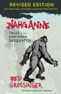 Nahganne: Tales of the Northern Sasquatch