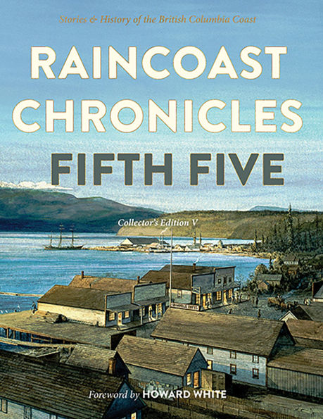 Raincoast Chronicles: Fifth Five