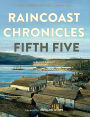 Raincoast Chronicles: Fifth Five