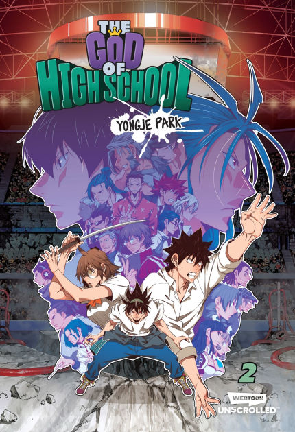 The God of High School Volume One : A Webtoon Unscrolled Graphic