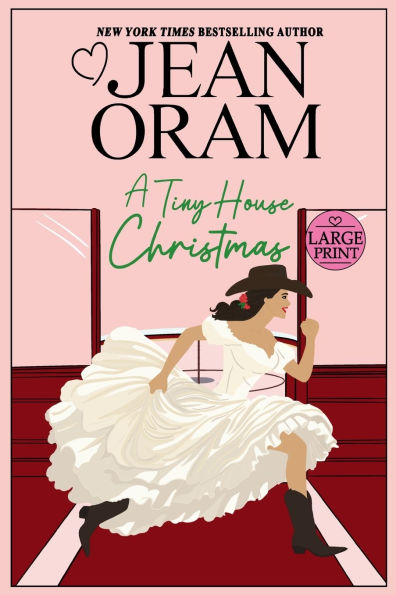 A Tiny House Christmas: A Runaway Bride Christmas Romance