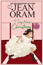 A Tiny House Christmas: A Runaway Bride Christmas Romance