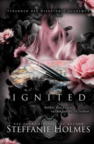 Title: Ignited: German Edition:German Edition, Author: Steffanie Holmes