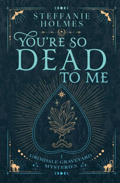 You're So Dead To Me: Luxe paperback edition