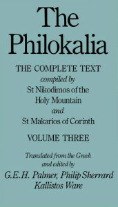 Title: The Philokalia Vol 3, Author: G. E. H. Palmer