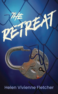 Title: The Retreat, Author: Helen Vivienne Fletcher