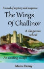 The Wings Of Challinor
