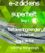 E-Z DICKENS SUPERHELT BOG 1 OG 2 DANISH EDITION: TATOVERINGSENGLEN: DE TRE