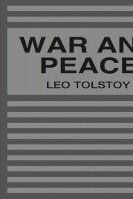 Title: War and Peace, Author: Leo Tolstoy