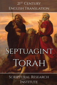 Title: Septuagint - Torah, Author: Scriptural Research Institute