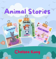Title: Animal Stories, Author: Chelsea Kong