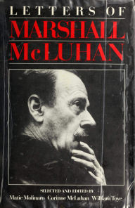 Title: Letters of Marshall McLuhan, Author: Marshall McLuhan