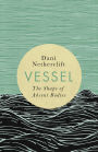 Vessel: The shape of absent bodies
