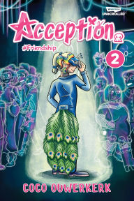 Title: Acception, Vol. 2: A WEBTOON Unscrolled Graphic Novel, Author: Coco Ouwerkerk