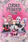 Cursed Princess Club, Vol. 4: A WEBTOON Unscrolled Graphic Novel
