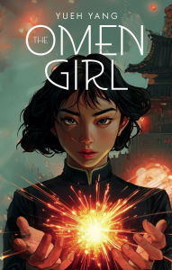 Title: The Omen Girl, Author: Yueh Yang