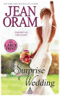 The Surprise Wedding: A Fake Relationship Romance