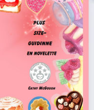 Title: PLUS SIZE-GUDINNE: EN NOVELETTE, Author: Cathy McGough