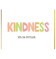 Title: Kindness, Author: Da Butler